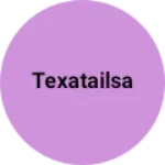 Business logo of Texatailsa