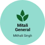 Business logo of Mitali general Store