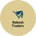 Business logo of Rakesh traders