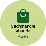 Business logo of SachManCreation95