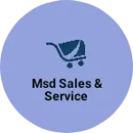 Business logo of MSD Sales & Service