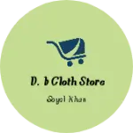 Business logo of D.B cloth store