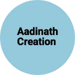 Business logo of Aadinath Creation