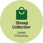 Business logo of Shreeji collection
