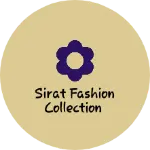 Business logo of Sirat fashion collection