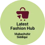 Business logo of Latest Fashion hub