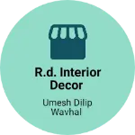 Business logo of R.D. interior decor