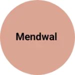 Business logo of Mendwal