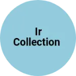 Business logo of Ir collection