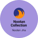 Business logo of Nootan Collection
