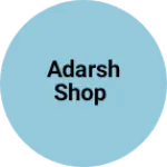 Business logo of Adarsh shop