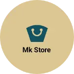 Business logo of Mk store