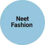 Business logo of Neet Fashion
