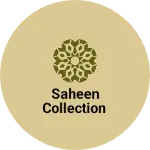 Business logo of Saheen collection