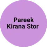 Business logo of Pareek kirana stor