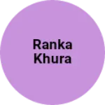 Business logo of Ranka khura
