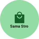 Business logo of Sama stro