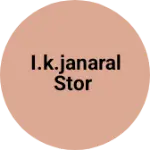 Business logo of I.K.Janaral stor