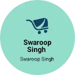 Business logo of Swaroop Singh