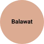 Business logo of Balawat