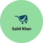 Business logo of Sahil khan