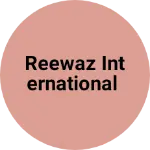 Business logo of Reewaz international