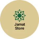 Business logo of Jamat store