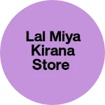 Business logo of Lal miya kirana store