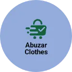 Business logo of Abuzar clothes