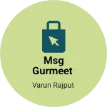 Business logo of MSG GURMEET