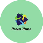 Business logo of Dream house