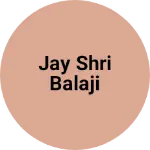 Business logo of Jay Shri Balaji