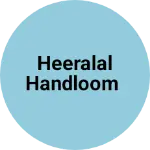 Business logo of Heeralal handloom