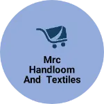 Business logo of MRC handloom and textiles