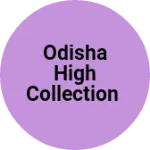 Business logo of Odisha high collection