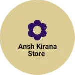 Business logo of Ansh kirana store