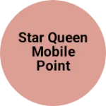 Business logo of Star Queen Mobile Point