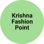 Business logo of Krishna Fashion Point
