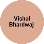 Business logo of Vishal Bhardwaj
