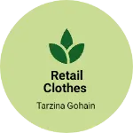 Business logo of Retail clothes