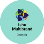 Business logo of ishu multibrand