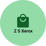 Business logo of Z s xerox