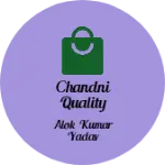 Business logo of Chandni Quality fashion