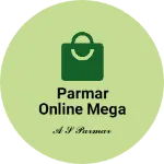 Business logo of Parmar Online Mega Store