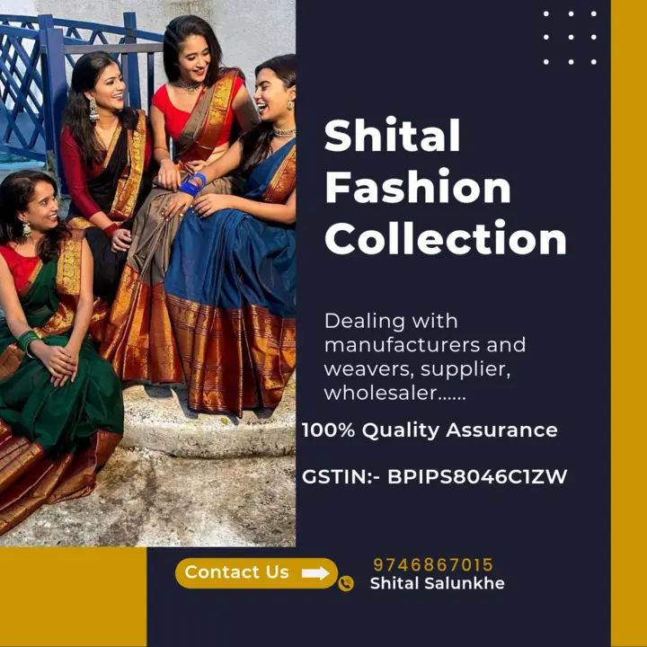 Post image *Welcome to Shital Fashion Collection(Tex)*
*My GSTIN:- BPIPS8046C1ZW*
*Direct Dealing with manufacturers and suppliers, weaver's*

*1) Yeola Paithani &amp; Khan Collection*

https://chat.whatsapp.com/J8nYgYSB1fZ2q9hJrCF8We

*2)low budget saree group below 2k*

https://chat.whatsapp.com/D7Jx64Y59trHcxfl8gm7Nx

*3) Handloom cotton Lenin*
https://chat.whatsapp.com/DskO0FSH0ZL7FLszK0AWFT

*4) Gadwal Saree wholesaler*

https://chat.whatsapp.com/IUHZCIhI7vMHIfC5UuUxVd

*5) Readymade Dress, jaipuri kurti*

https://chat.whatsapp.com/JfGFv93YZfH2GWZRvKLGT7

*6)All types of Jewellery Ratnalankar Jewellers*

https://chat.whatsapp.com/FCRAlbjrXBP2OUA1HFylBs


*7)Branded purse bags*

https://chat.whatsapp.com/HTzEGC65rKnHjPT9rPpK7x

Only Resellers welcome