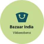 Business logo of Bazaar India