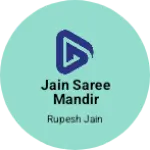 Business logo of Jain Saree Mandir