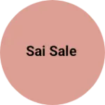 Business logo of Sai sale