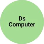 Business logo of DS Computer