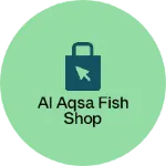Business logo of Al aqsa fish shop